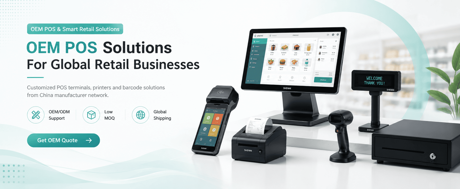 OEM POS SolutionsFor Global Retail Businesses