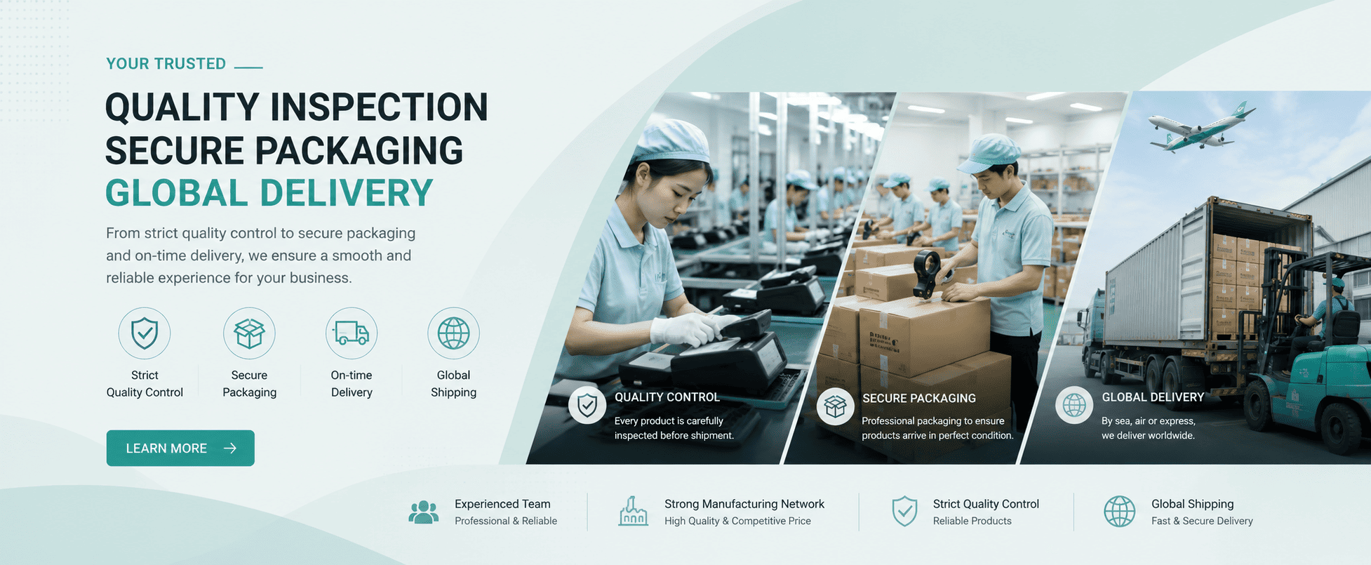 QUALITY INSPECTIONSECURE PACKAGINGGLOBAL DELIVERY